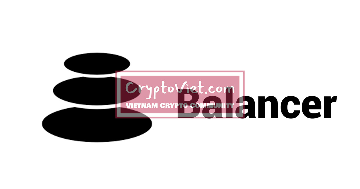 Balancer là gì? Thông tin về đồng BAL