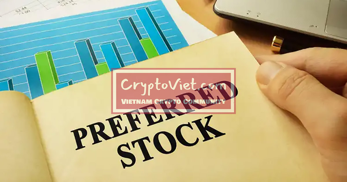 Cổ phiếu Ưu đãi (Preferred Stock) là gì?