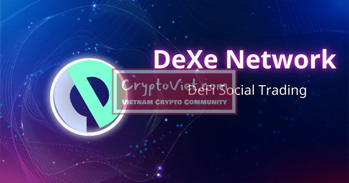Dexe Network là gì? Thông tin về đồng DEXE