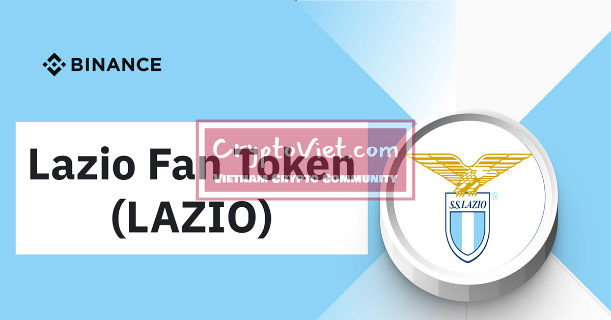 Lazio Fan Token là gì? Thông tin về đồng LAZIO