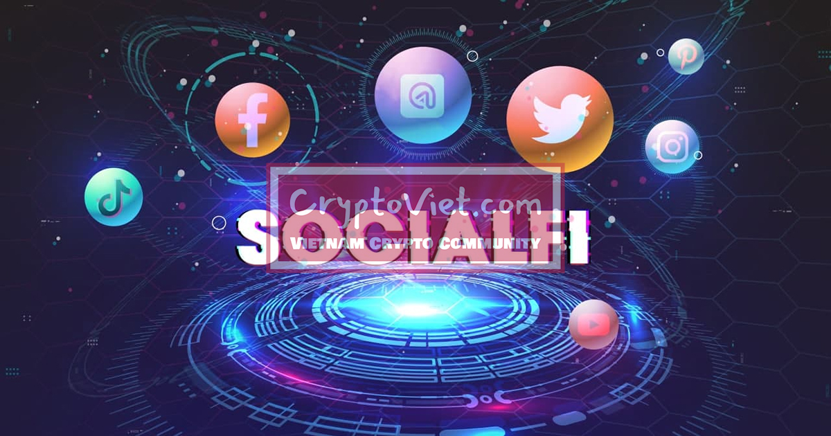 SocialFi là gì? Liệu đây có phải là xu hướng mới của crypto?