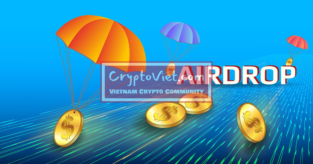 Điều kiện nhận airdrop các dự án crypto lớn